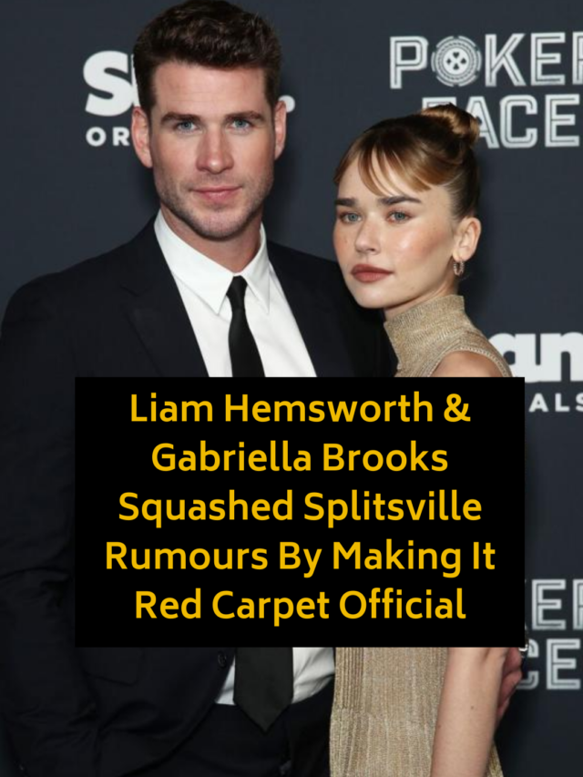 Liam Hemsworth & Gabriella Brooks